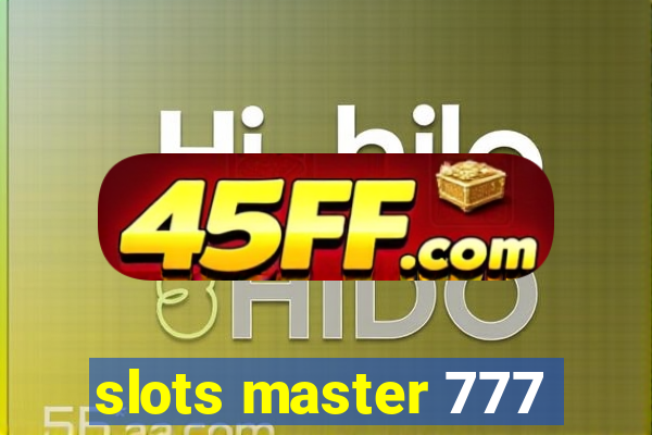 slots master 777